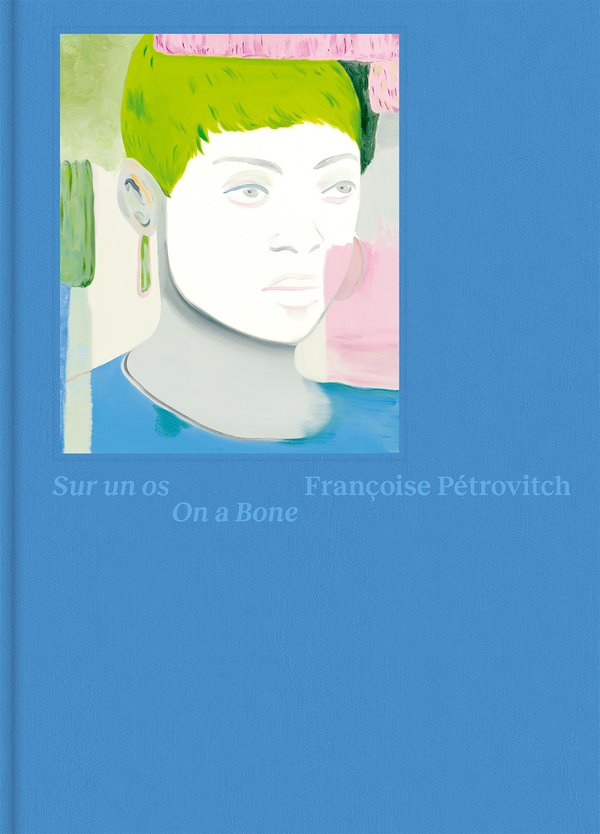 Catalogue "Sur un os", Françoise Pétrovitch