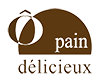 o pain délicieux