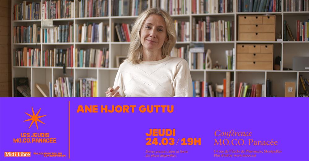 Les jeudis MO.CO. Panacée avec Ane Hjort Guttu Les jeudis MO.CO. Panacée avec Ane Hjort Guttu