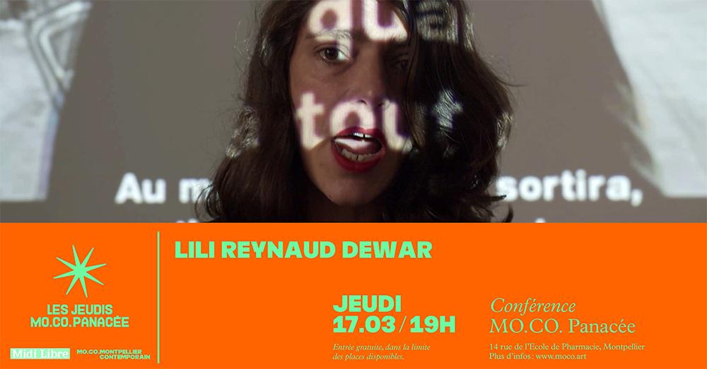Les jeudis MO.CO. Panacée, Lili Reynaud Dewar Les jeudis MO.CO. Panacée, Lili Reynaud Dewar
