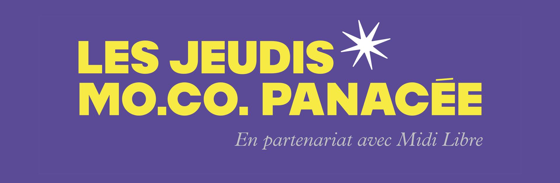 Les Jeudis MOCO Panacée