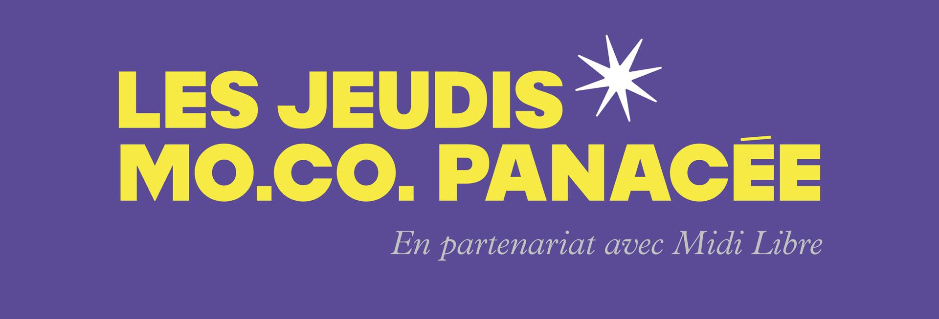 Les Jeudis MOCO Panacée