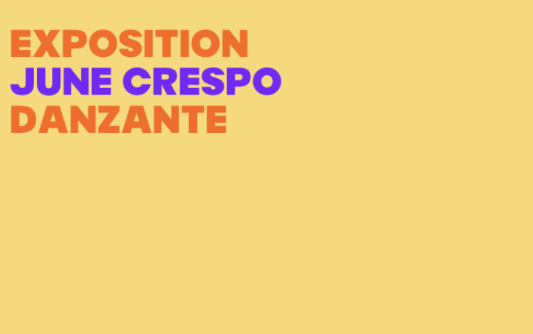visuel expo June Crespo